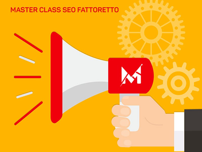  Master Class SEO Fattoretto Srl