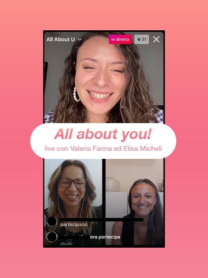  All About U: i consigli di Valeria Farina ed Elisa Micheli