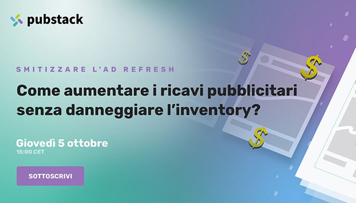  Pubstack: evento sull’ad refresh online il 5 ottobre